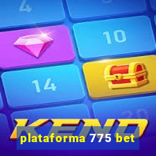 plataforma 775 bet